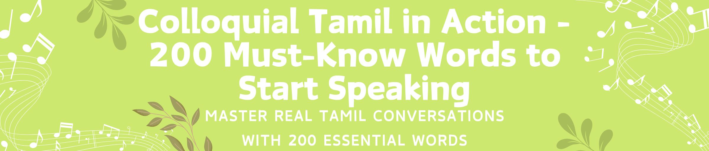 title:Colloquial Tamil in Action – 200 Must-Know Words to Start Speaking